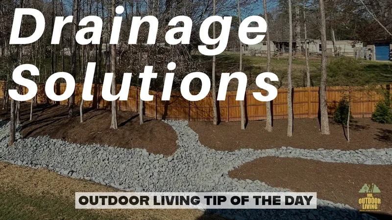 Drainage Solutions – Outdoor Living Tip of the Day